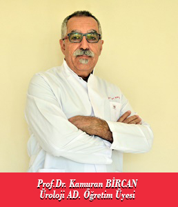 Prof.Dr.M. Kamuran BİRCAN